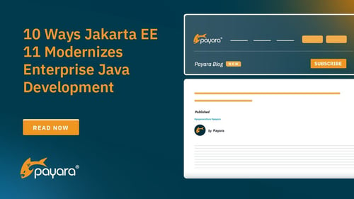 10 Ways Jakarta EE 11 Modernizes Enterprise Java Development