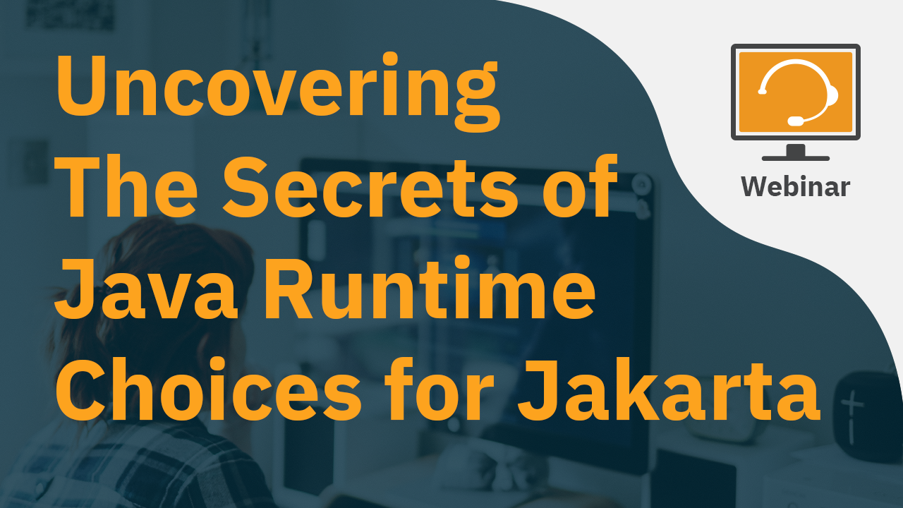 Watch Webinar Recording - Uncovering The Secrets of Java Runtime ... image.